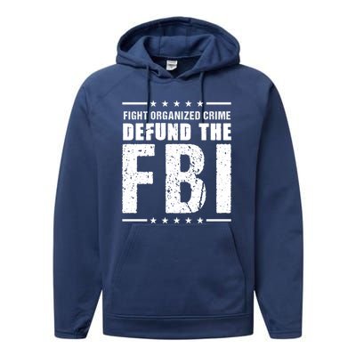 Fight Organized Crime Defund The FBI Performance Fleece Hoodie