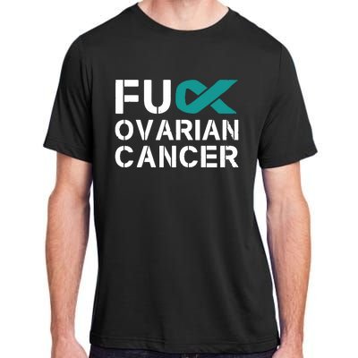 Fuck Ovarian Cancer Awareness Teal Ribbon Warrior Survivor Adult ChromaSoft Performance T-Shirt