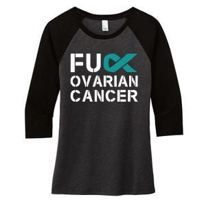 Fuck Ovarian Cancer Awareness Teal Ribbon Warrior Survivor Women's Tri-Blend 3/4-Sleeve Raglan Shirt