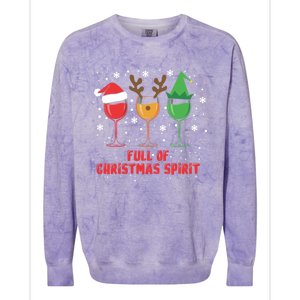 Full Of Christmas Spirit Funny Wine Ing Xmas Pajama Cool Gift Colorblast Crewneck Sweatshirt