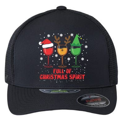 Full Of Christmas Spirit Funny Wine Ing Xmas Pajama Cool Gift Flexfit Unipanel Trucker Cap