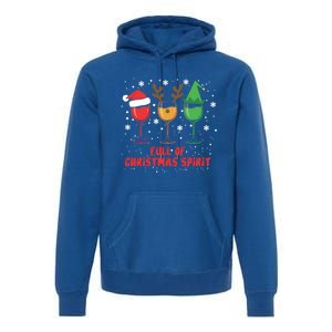 Full Of Christmas Spirit Funny Wine Ing Xmas Pajama Cool Gift Premium Hoodie