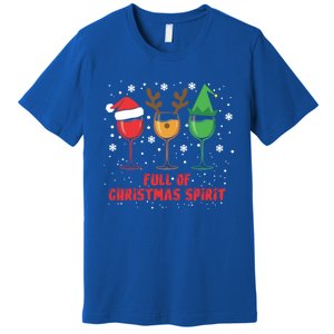 Full Of Christmas Spirit Funny Wine Ing Xmas Pajama Cool Gift Premium T-Shirt