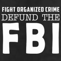Fight Organized Crime Defund The FBI 11oz C Handle Ceramic Mug