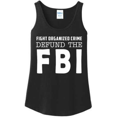 Fight Organized Crime Defund The FBI Ladies Essential Tank