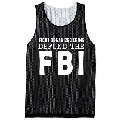 Fight Organized Crime Defund The FBI Mesh Reversible Basketball Jersey Tank