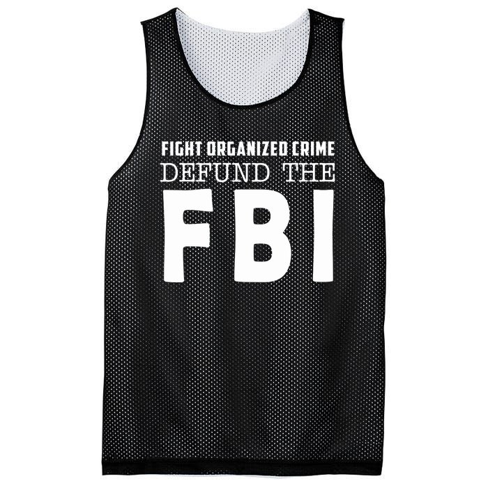 Fight Organized Crime Defund The FBI Mesh Reversible Basketball Jersey Tank