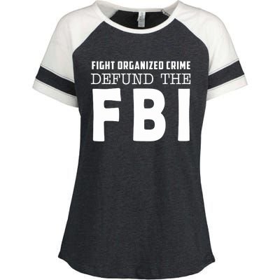 Fight Organized Crime Defund The FBI Enza Ladies Jersey Colorblock Tee