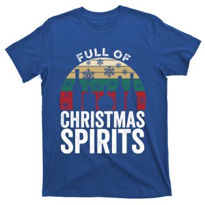 Full Of Christmas Spirit Ugly Xmas Alcohol Gift T-Shirt