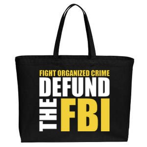 Fight Organized Crime Defund The FBI Cotton Canvas Jumbo Tote