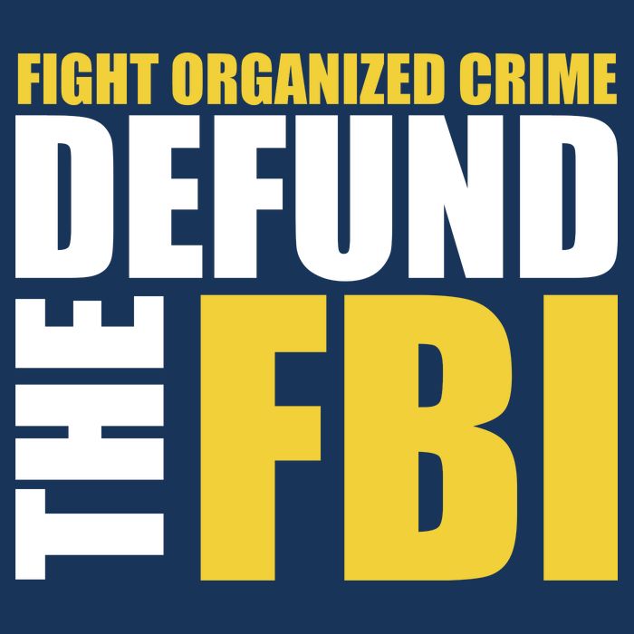 Fight Organized Crime Defund The FBI Baby Bodysuit