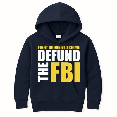 Fight Organized Crime Defund The FBI Kids Hoodie