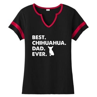 Father Of Chihuahuas Best Chihuahua Dad Ever Gift Ladies Halftime Notch Neck Tee