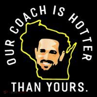 Funny Our Coach Is Hotter Than Yours Toddler T-Shirt
