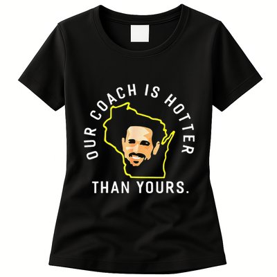 Funny Our Coach Is Hotter Than Yours Womens T-Shirt