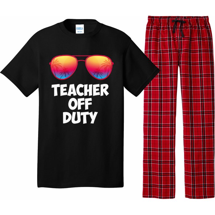 Funny OFF DUTY TEACHER Great Last Day Of School Gift Pajama Set