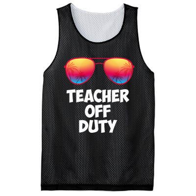 Funny OFF DUTY TEACHER Great Last Day Of School Gift Mesh Reversible Basketball Jersey Tank