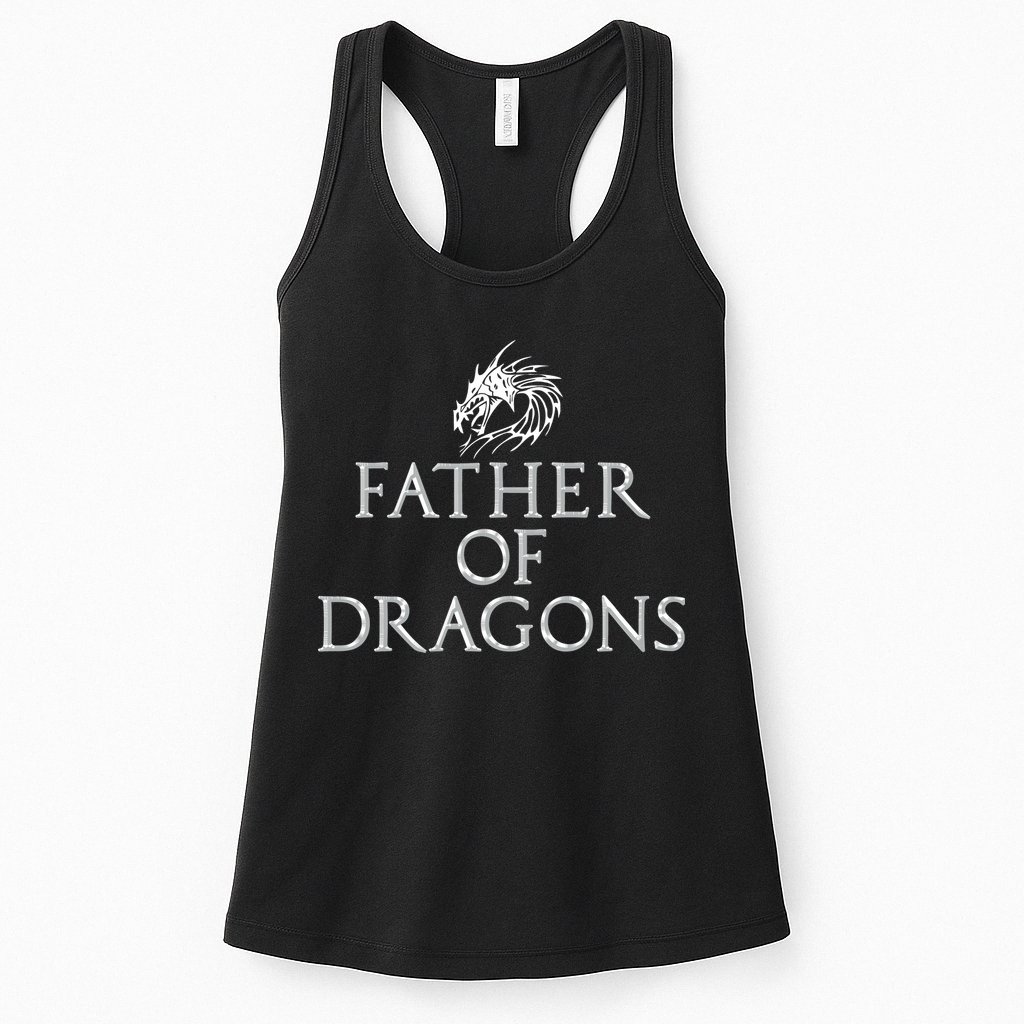Father Of Dragons Funny Fathers Day Dad Gift Womens Tank Top