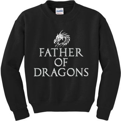 Father Of Dragons Funny Fathers Day Dad Gift Kids Sweatshirt