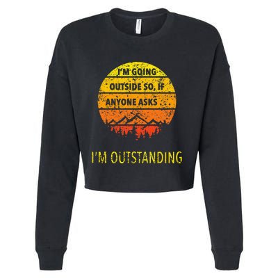 Funny Outdoor Dad Joke Pun Im Outstanding Cropped Pullover Crew