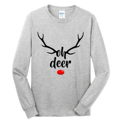 Funny Oh Deer Rudolph Reindeer Christmas Antlers Cool Gift Tall Long Sleeve T-Shirt