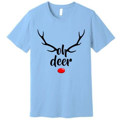 Funny Oh Deer Rudolph Reindeer Christmas Antlers Cool Gift Premium T-Shirt