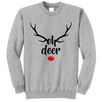 Funny Oh Deer Rudolph Reindeer Christmas Antlers Cool Gift Sweatshirt