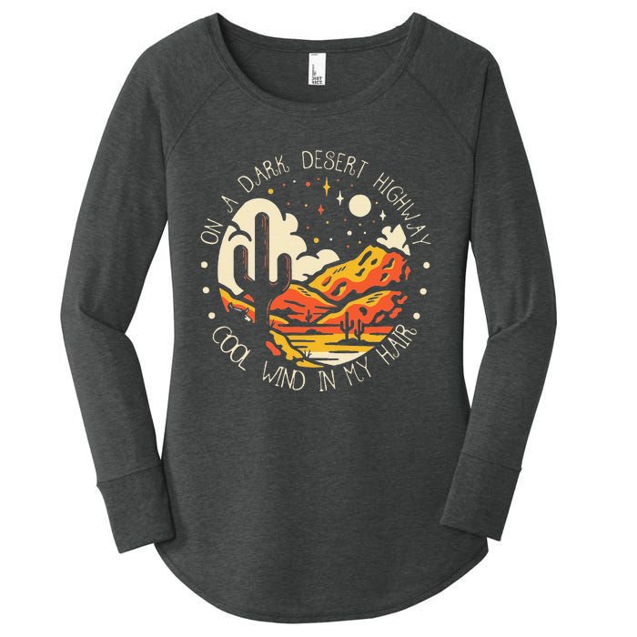 Funny On Dark Deserts Highway Classic Cool Wind In My Hair Women's Perfect Tri Tunic Long Sleeve Shirt