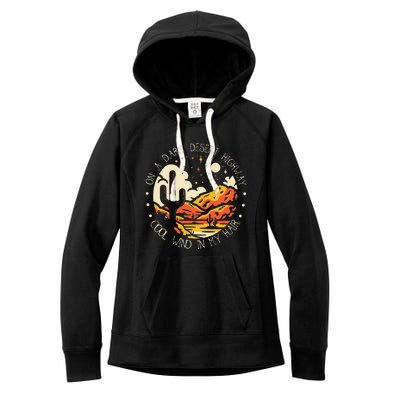 Funny On Dark Deserts Highway Classic Cool Wind In My Hair Women's Fleece Hoodie