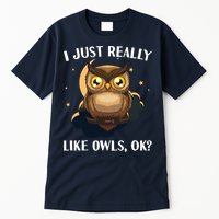 Funny Owl Design For Men Women Cute Owl Nocturnal Bird Lover Tall T-Shirt