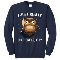 Funny Owl Design For Men Women Cute Owl Nocturnal Bird Lover Tall Sweatshirt