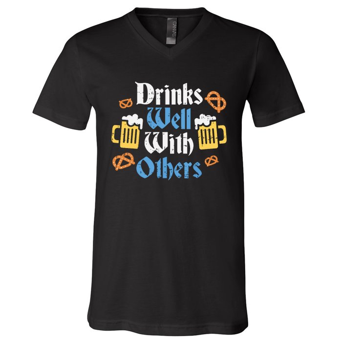 Funny Oktoberfest Drinks Well With Others Gift V-Neck T-Shirt