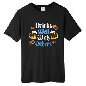 Funny Oktoberfest Drinks Well With Others Gift Tall Fusion ChromaSoft Performance T-Shirt