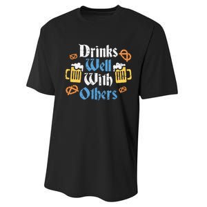 Funny Oktoberfest Drinks Well With Others Gift Performance Sprint T-Shirt