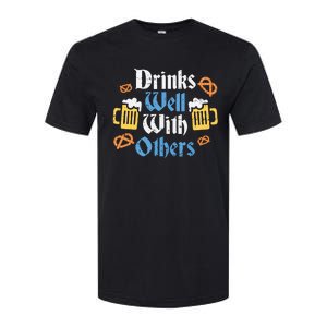 Funny Oktoberfest Drinks Well With Others Gift Softstyle CVC T-Shirt