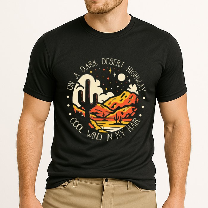Funny On Dark Deserts Highway Classic Cool Wind In My Hair Cooling Performance Crew T-Shirt
