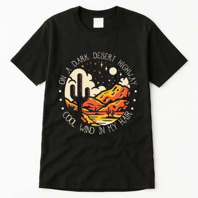 Funny On Dark Deserts Highway Classic Cool Wind In My Hair Tall T-Shirt