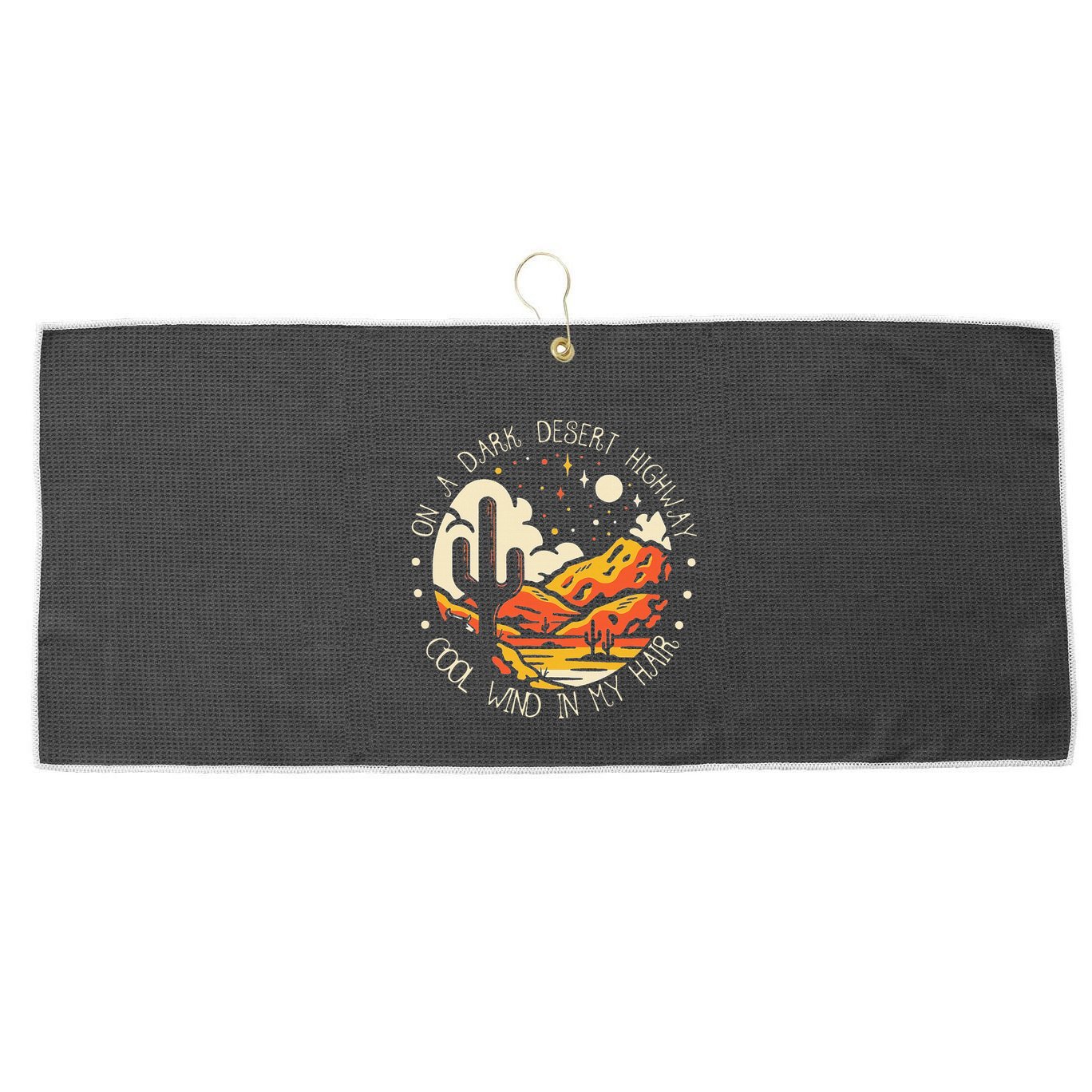 Funny On Dark Deserts Highway Classic Cool Wind In My Hair Large Microfiber Waffle Golf Towel