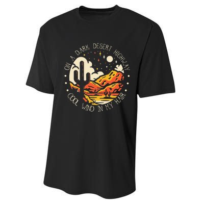 Funny On Dark Deserts Highway Classic Cool Wind In My Hair Performance Sprint T-Shirt