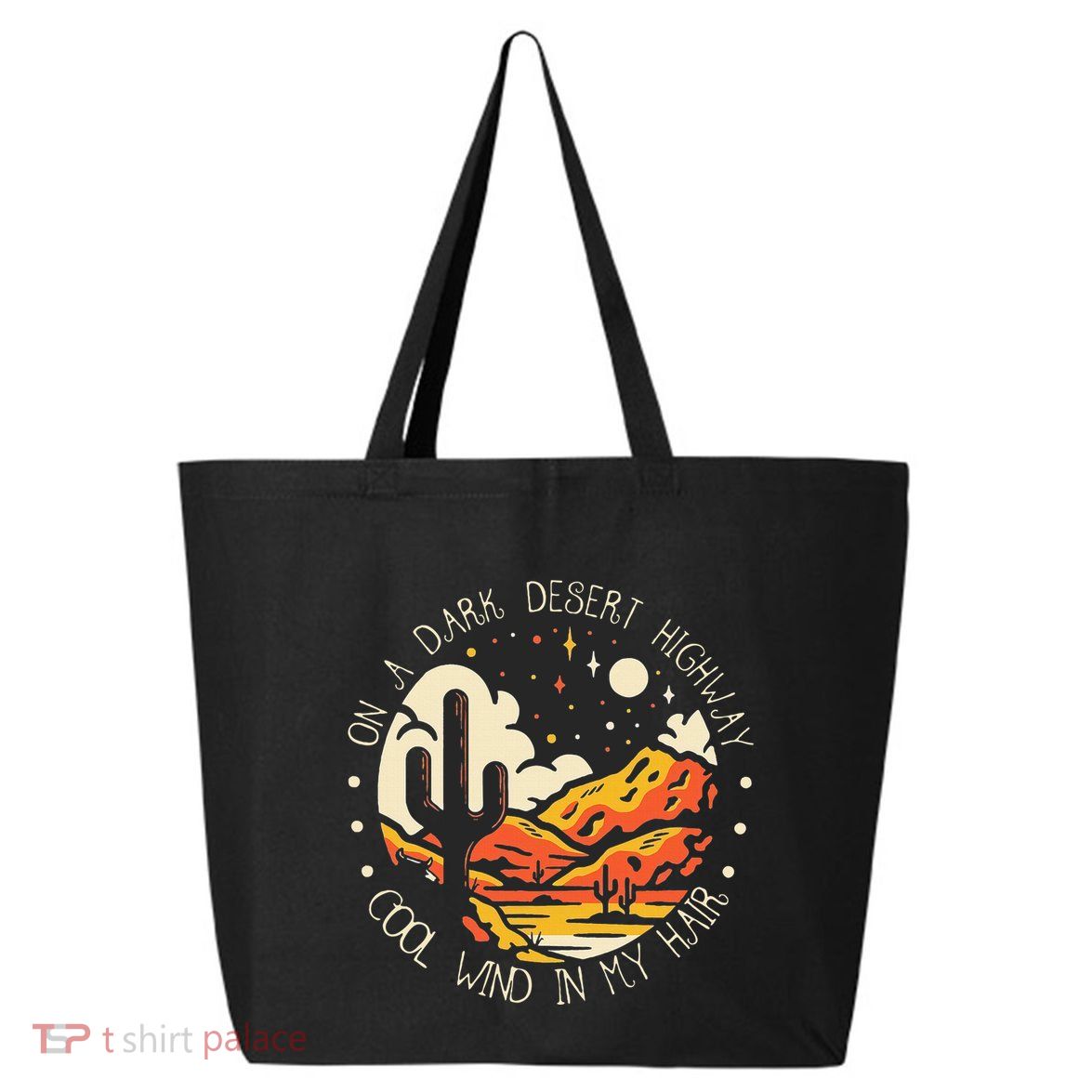 Funny On Dark Deserts Highway Classic Cool Wind In My Hair 25L Jumbo Tote