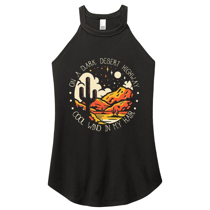 Funny On Dark Deserts Highway Classic Cool Wind In My Hair Women's Perfect Tri Rocker Tank