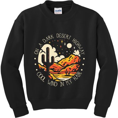 Funny On Dark Deserts Highway Classic Cool Wind In My Hair Kids Sweatshirt