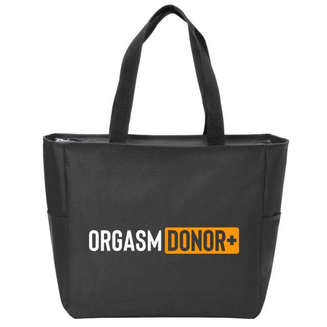 Funny Orgasm Donor Sexual Dirty Adult Humor Sarcastic Zip Tote Bag