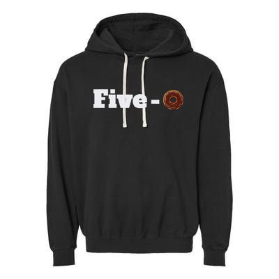 Five O Donut Funny Cop Garment-Dyed Fleece Hoodie