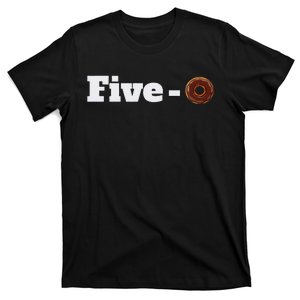 Five O Donut Funny Cop T-Shirt