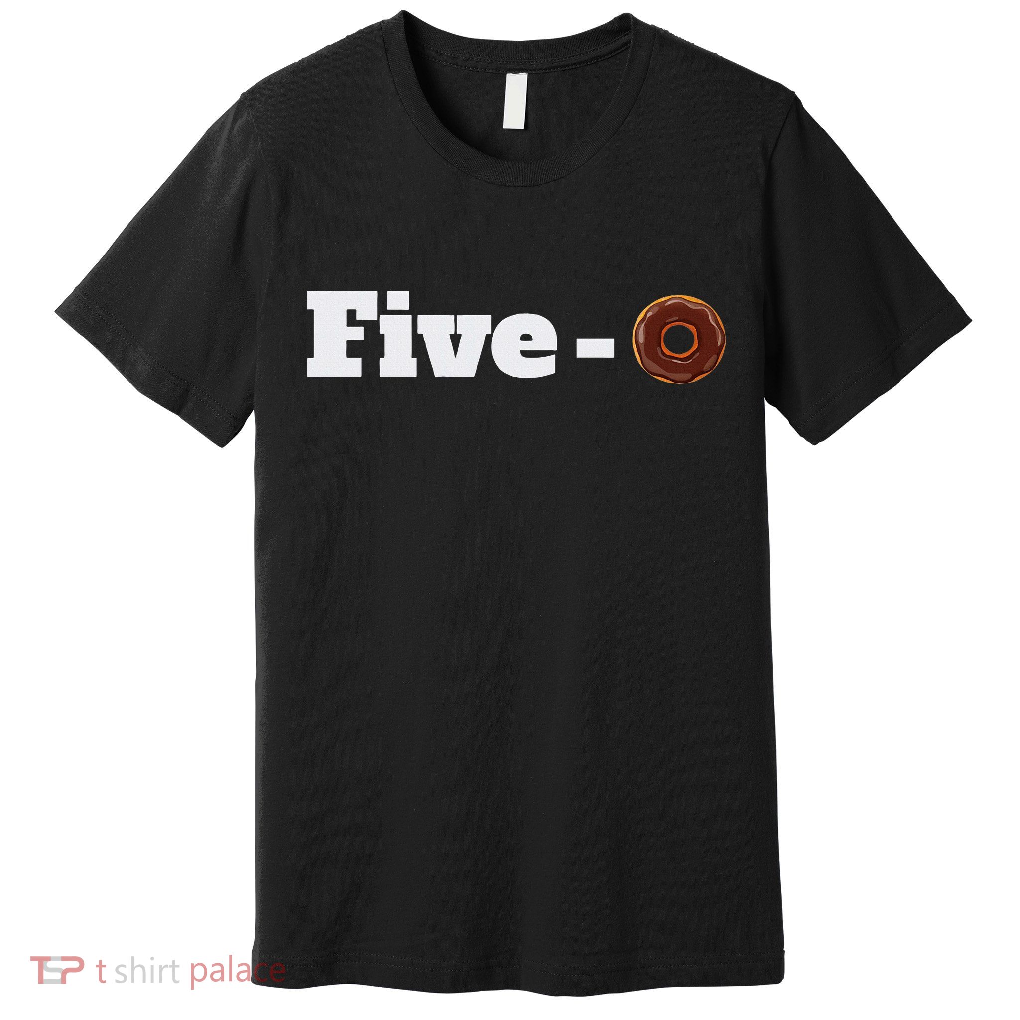 Five O Donut Funny Cop Premium T-Shirt