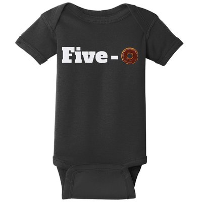 Five O Donut Funny Cop Baby Bodysuit
