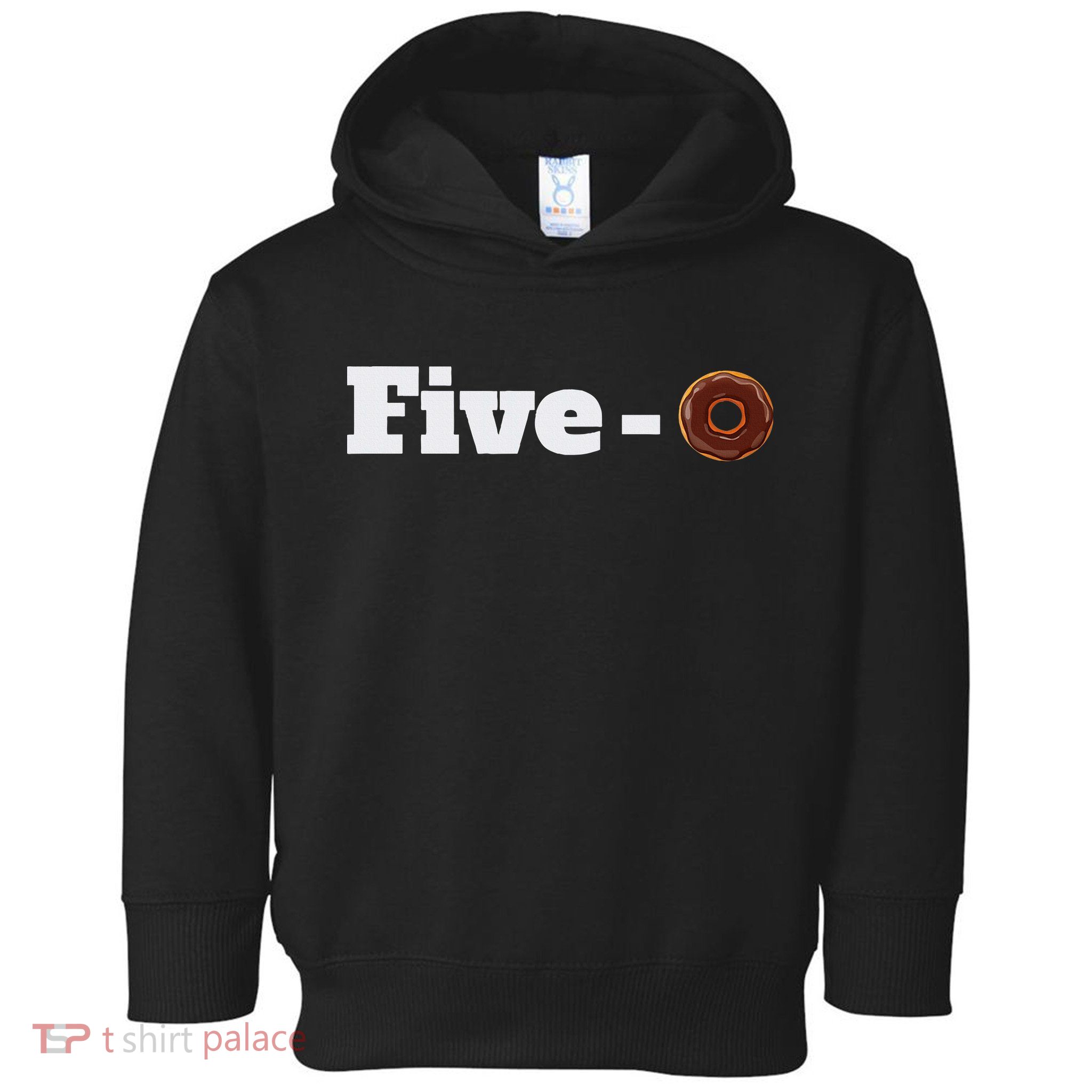 Five O Donut Funny Cop Toddler Hoodie