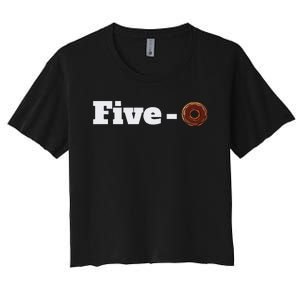 Five O Donut Funny Cop Women's Crop Top Tee