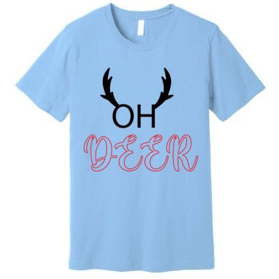 Funny Oh Deer With Christmas Reindeer Antlers Gift Premium T-Shirt